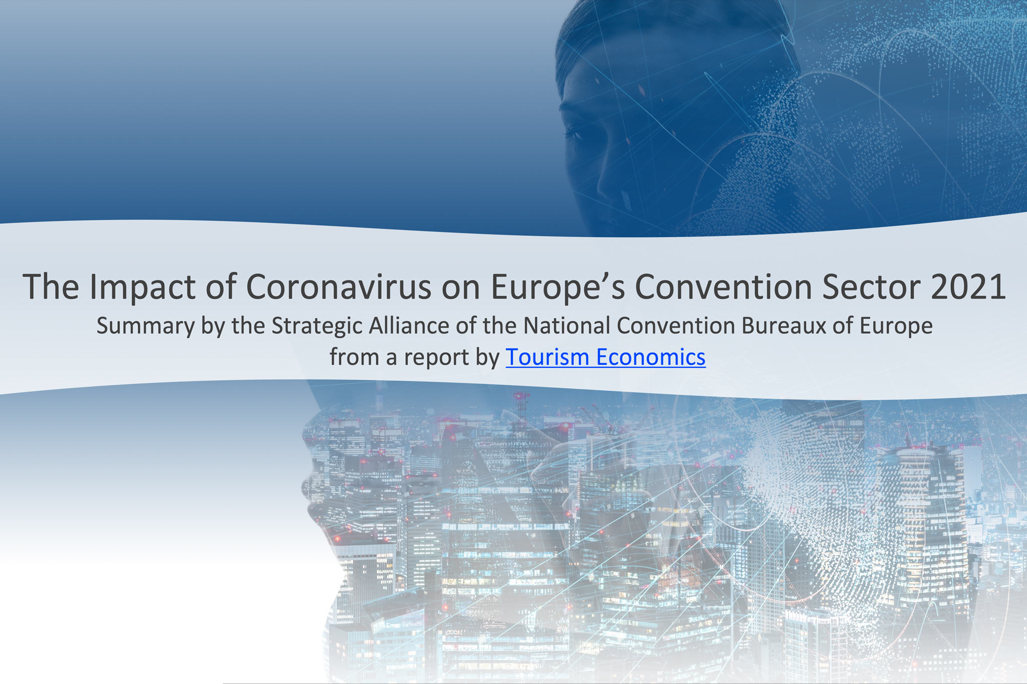 Image showing the dront page of the report “The Impact of Coronavirus on Europes Convention Sector 2021”